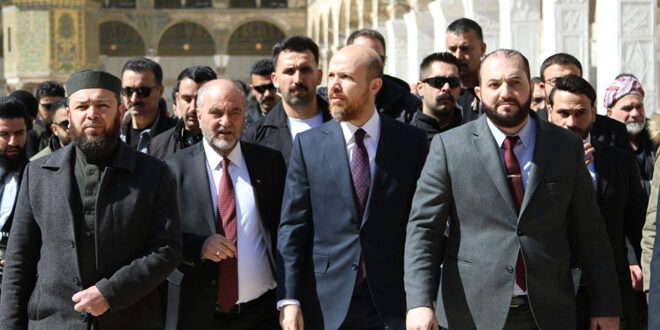 بلال أردوغان يؤكد على أهمية تعزيز الأخوّة والتعاون بين تركيا وسوريا خلال زيارته لدمشق